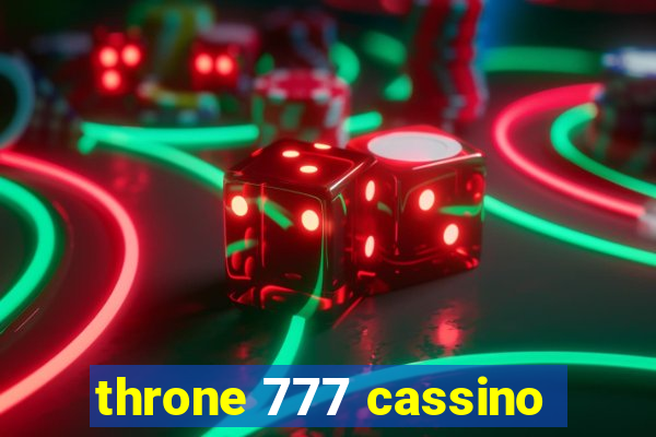 throne 777 cassino