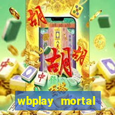 wbplay mortal kombat mobile