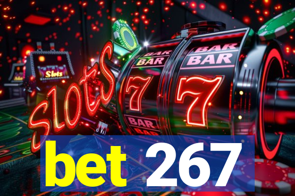 bet 267