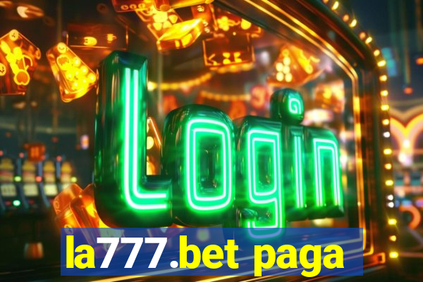 la777.bet paga