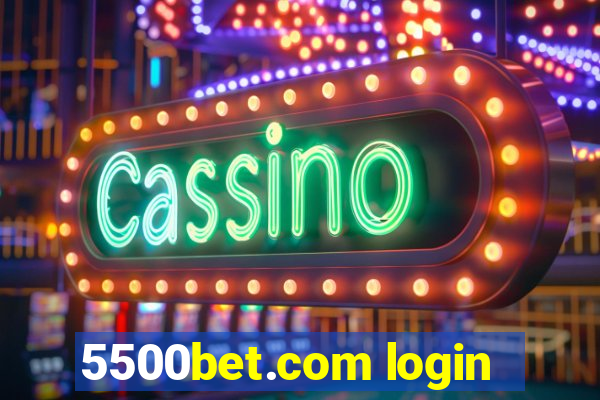 5500bet.com login