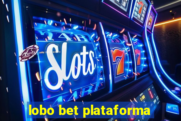 lobo bet plataforma