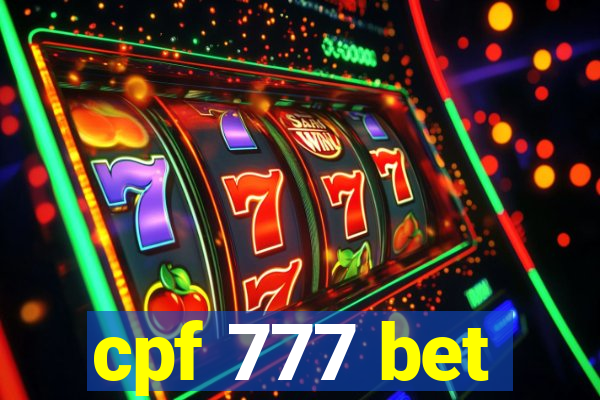 cpf 777 bet