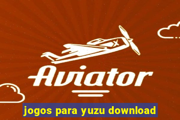 jogos para yuzu download