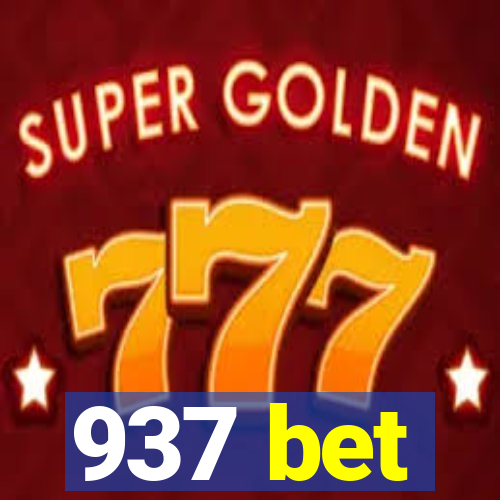 937 bet