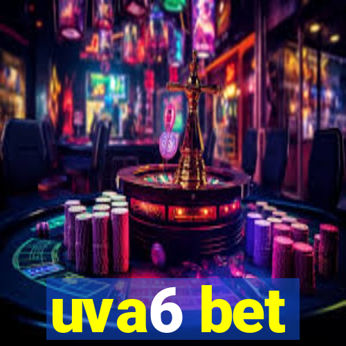 uva6 bet