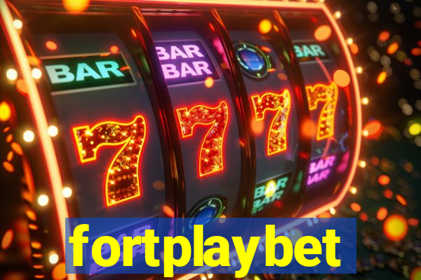 fortplaybet