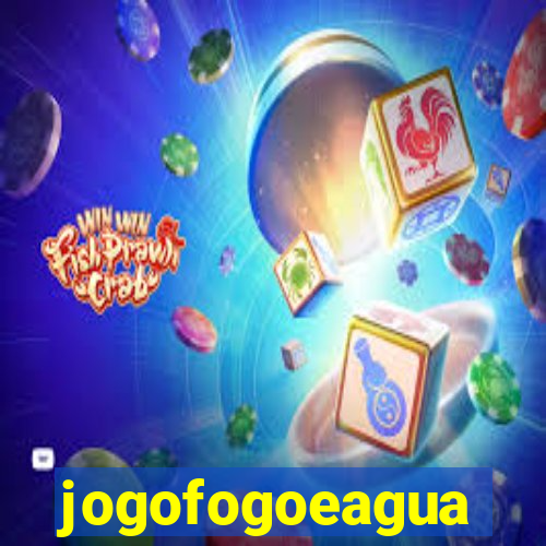 jogofogoeagua