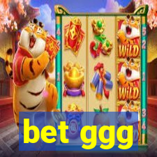 bet ggg