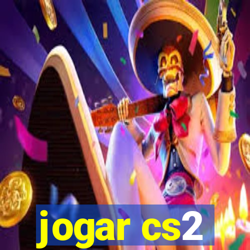 jogar cs2