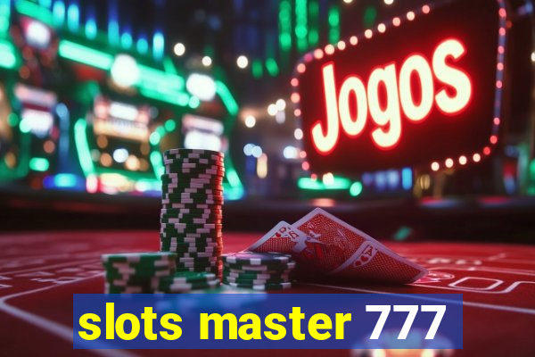 slots master 777