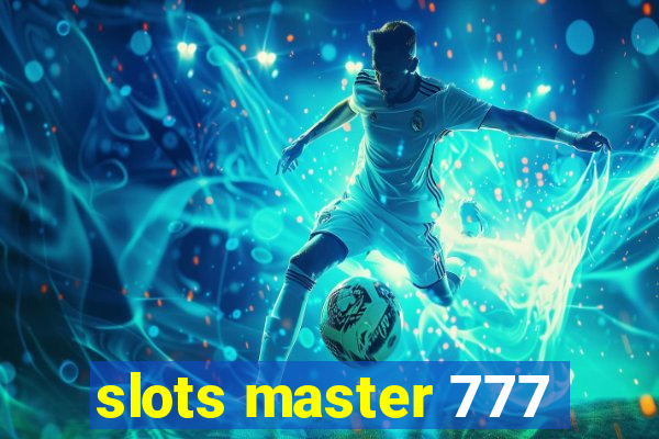 slots master 777