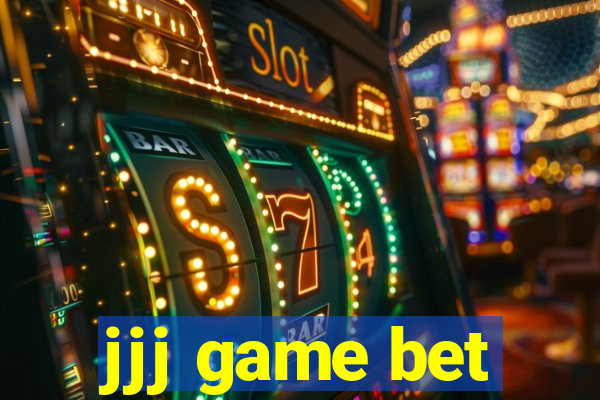 jjj game bet