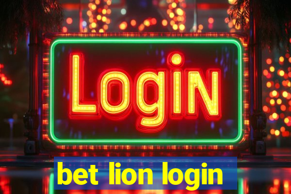 bet lion login