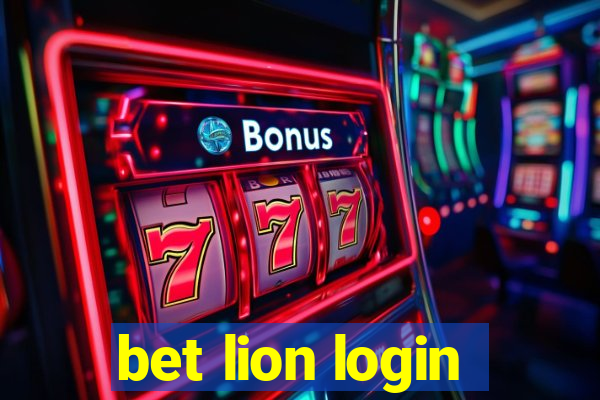 bet lion login