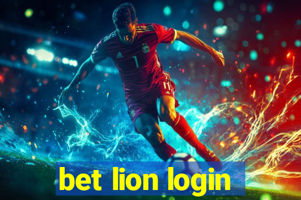 bet lion login