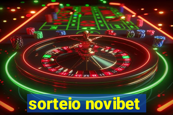 sorteio novibet