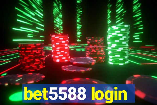 bet5588 login