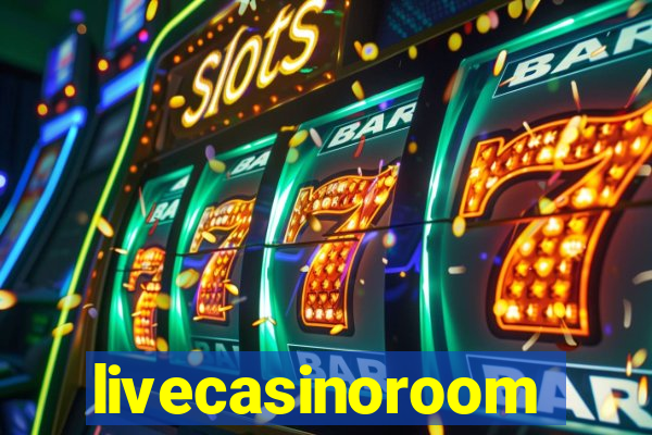 livecasinoroom