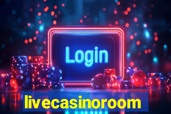 livecasinoroom