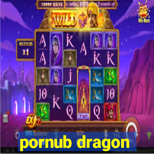 pornub dragon