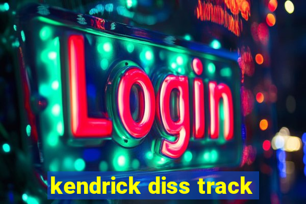 kendrick diss track