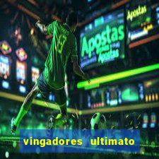 vingadores ultimato dublado download