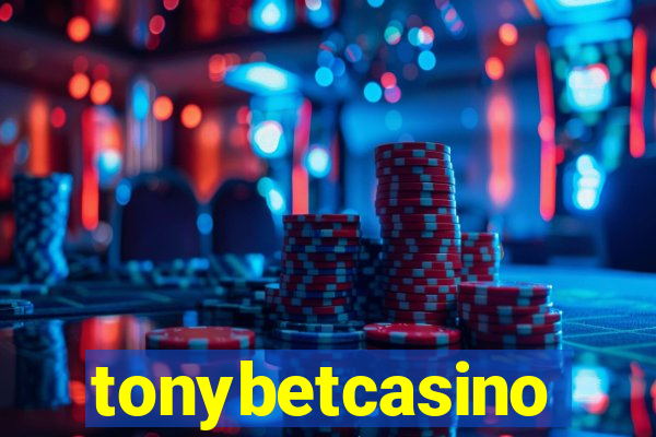 tonybetcasino