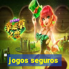 jogos seguros