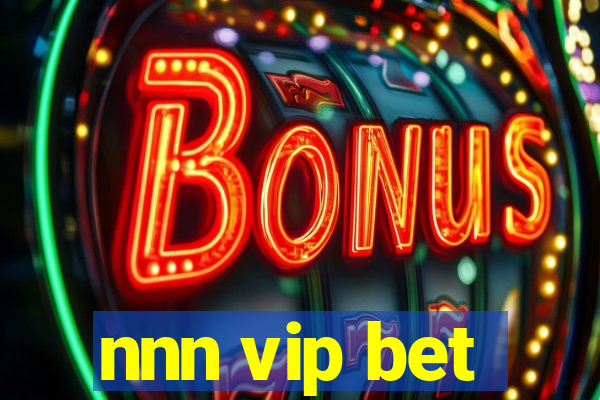 nnn vip bet