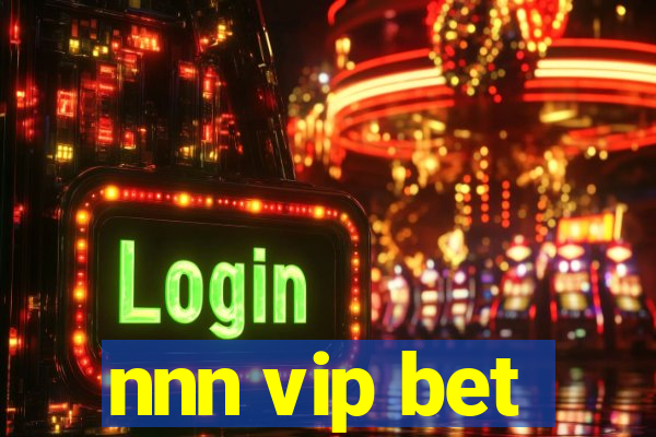 nnn vip bet