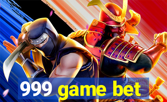 999 game bet