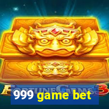 999 game bet