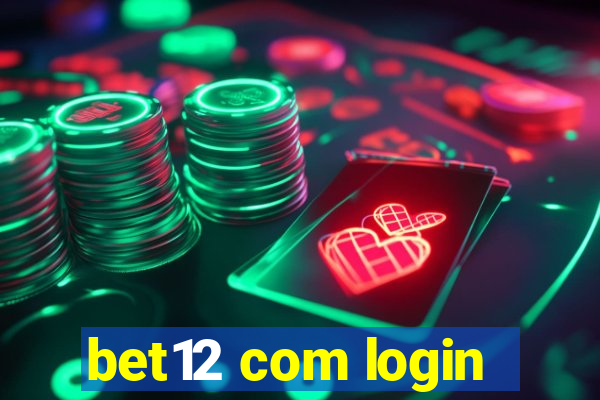 bet12 com login