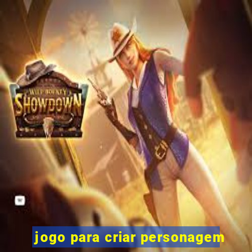 jogo para criar personagem