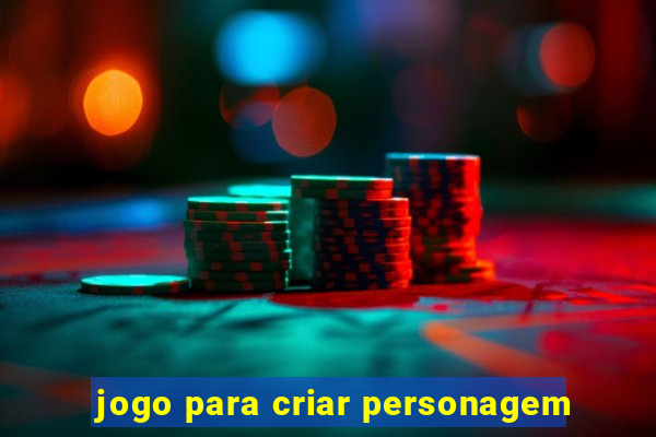 jogo para criar personagem