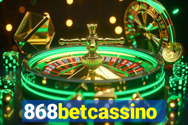 868betcassino