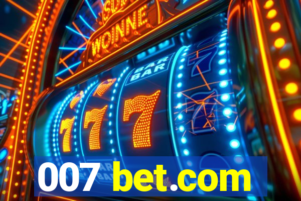 007 bet.com