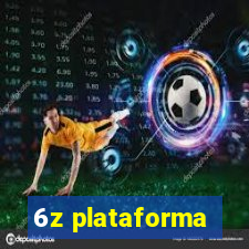 6z plataforma