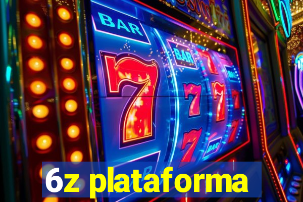 6z plataforma