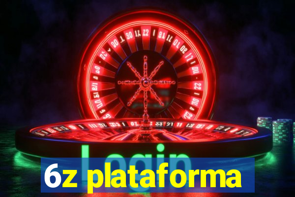 6z plataforma