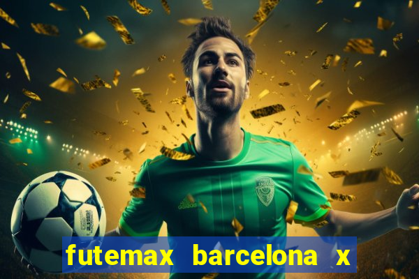 futemax barcelona x real madrid