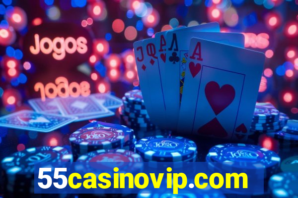 55casinovip.com