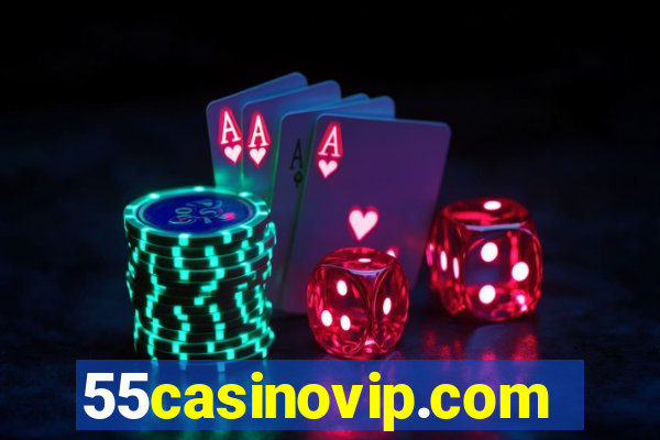 55casinovip.com