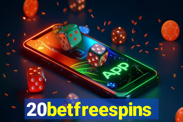 20betfreespins