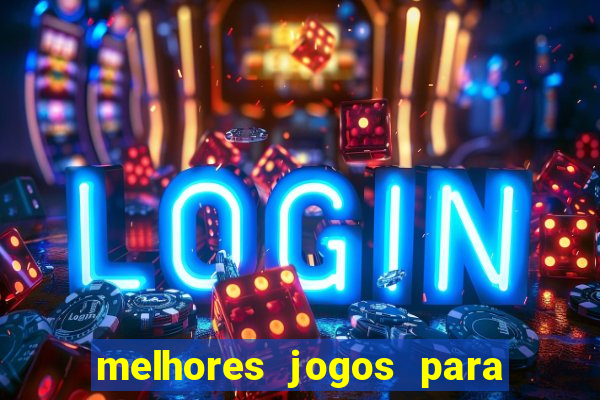 melhores jogos para play store