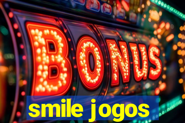 smile jogos