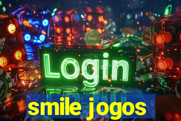 smile jogos