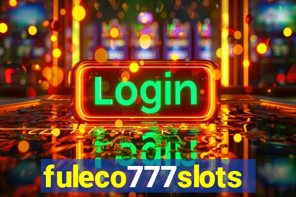 fuleco777slots