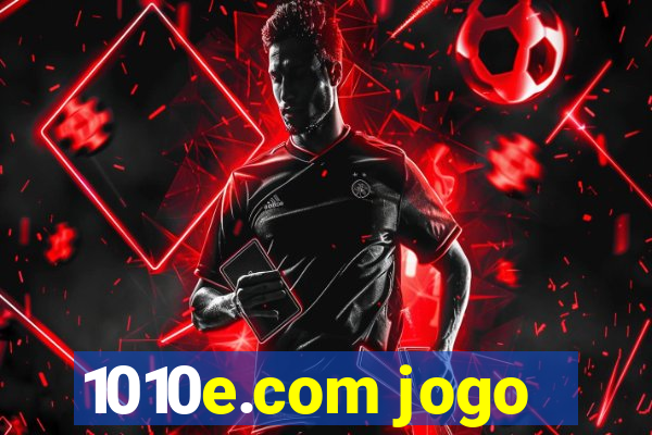 1010e.com jogo